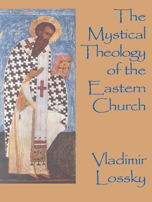cover image of The Mystical Theology of the Eastern Church